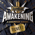 AWAKENING: A Champion Arises